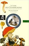 Le livre des champignons