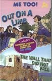 Review Candle Books  / Out on a Limb: AND The Wall That Did Not Fall (Me Too!)