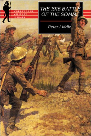 The 1916 Battle of the Somme (Wordsworth Military Library)