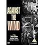Against The Wind [1947]