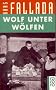 Wolf unter W�lfen