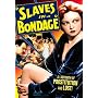 Slaves In Bondage