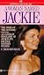 A Woman Named Jackie by C. David Heymann