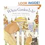 Whose Garden Is It?