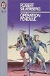 Op�ration Pendule