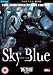 Sky Blue (2 Disc Collector's Edition) [DVD] [2003]