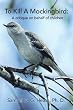To Kill A Mockingbird: A critique on behalf of children