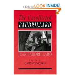 The Uncollected Baudrillard