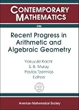 Recent progress in arithmetic and algebraic geometry : Barrett Lecture Series Conference, April 25-27, 2002, University of Tennessee, Knoxville, Tennessee