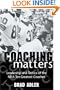 Coaching Matters: Leadership and Tactics of the NFL's Ten Greatest Coaches