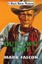 Outlaw's Loot (Black Horse Western)