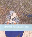 Masterful Illusions : Japanese Prints In The Anne Van Biema Collection