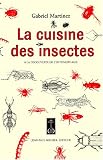 La cuisine des insectes