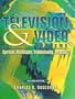 Television and Video Systems: Operation, Maintenance, Troubleshooting, and Repair (2nd Edition)