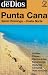 Book Punta Cana - Santo Domingo - Costa Norte
