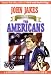 The Americans (The Kent Family Chronicles, Volume 8) by John Jakes ISBN 1578151678