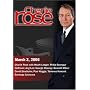 Charlie Rose with Heath Ledger; Philip Seymour Hoffman; Ang Lee; George Clooney; Bennett Miller; David Strathairn; Paul Haggis; Terrence Howard; Santiago Calatrava (March 3, 2006)