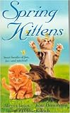 Spring Kittens (Zebra Regency Romance)
