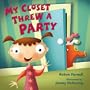 My Closet Threw a Party