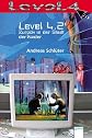 Level 4.2. Zurück in der Stadt der Kinder. Inkl. Hörbuch-CD