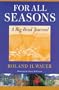 For All Seasons: A Big Bend Journal