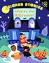 Sticker Stories: Hooray for Halloween (Sticker Stories)