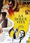 La Dolce vita