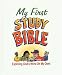 My First Study Bible