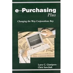 e-Purchasing Plus: Changing the Way Corporations Buy