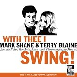 With Thee I Swing
