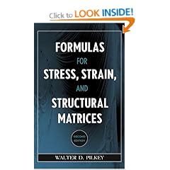Formulas for Stress, Strain, and Structural Matrices