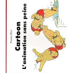 Cartoon: L'animation sans peine (Evergreen Series)