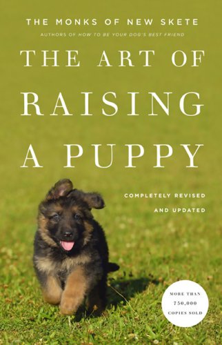 The Art of Raising a Puppy (Revised Edition) The Art of Raising a Puppy (Revised Edition)