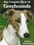 The Complete Book of Greyhounds