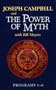 Power of Myth, Programs 1-6