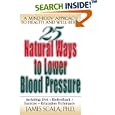 25 Natural Ways To Lower Blood Pressure by James Scala