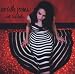 Norah Jones - Not Too Late
