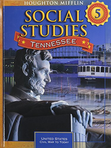 Houghton Mifflin Social Studies Tennessee: Student Edition, Level 5 2009