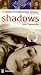 VHS : Shadows