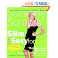 Suzanne Somers' Slim and Sexy Forever: The Hormone Solution for Permanent Weight Loss and Optimal Living
