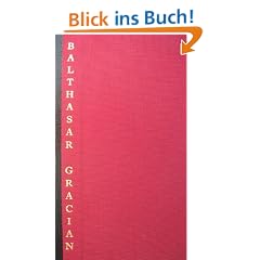 Handorakel und Kunst der Weltklugheit: 300 Lebensregeln