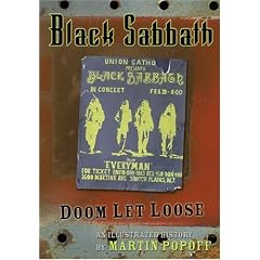 Black Sabbath: Doom Let Loose: an Illustrated History