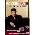 Patrick Bruel pr�sente : Poker coach