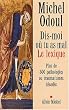 Dis-moi o� tu as mal : Le Lexique : Plus de 300 pathologies ou traumatismes d�cod�s
