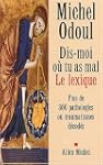 Dis-moi o� tu as mal : Le Lexique : P...