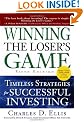 Winning the Loser's Game, Fifth Edition: Timeless Strategies for Successful Investing