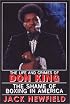 The Life and Crimes of Don King: The Shame of Boxing in America