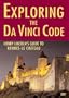 Exploring the Da Vinci Code: Henry Lincoln's Guide to Rennes-le-Chateau