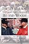 The Ten Year War: Ten Classic Games Between Bo and Woody The Ten Year War: Ten Classic Games Between Bo and Woody