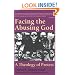 Facing the Abusing God: A Theology of Protest